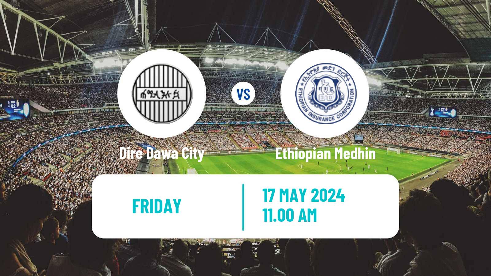 Soccer Ethiopian Premier League Dire Dawa City - Ethiopian Medhin