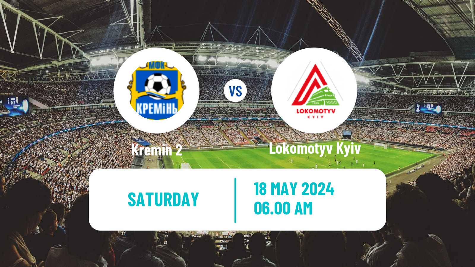 Soccer Ukrainian Druha Liga Kremin 2 - Lokomotyv Kyiv