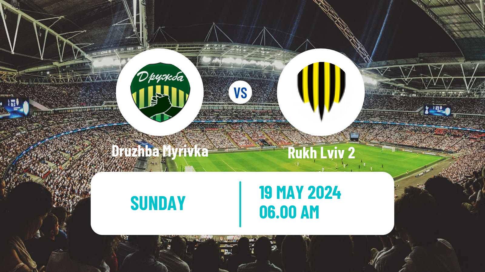 Soccer Ukrainian Druha Liga Druzhba Myrivka - Rukh Lviv 2