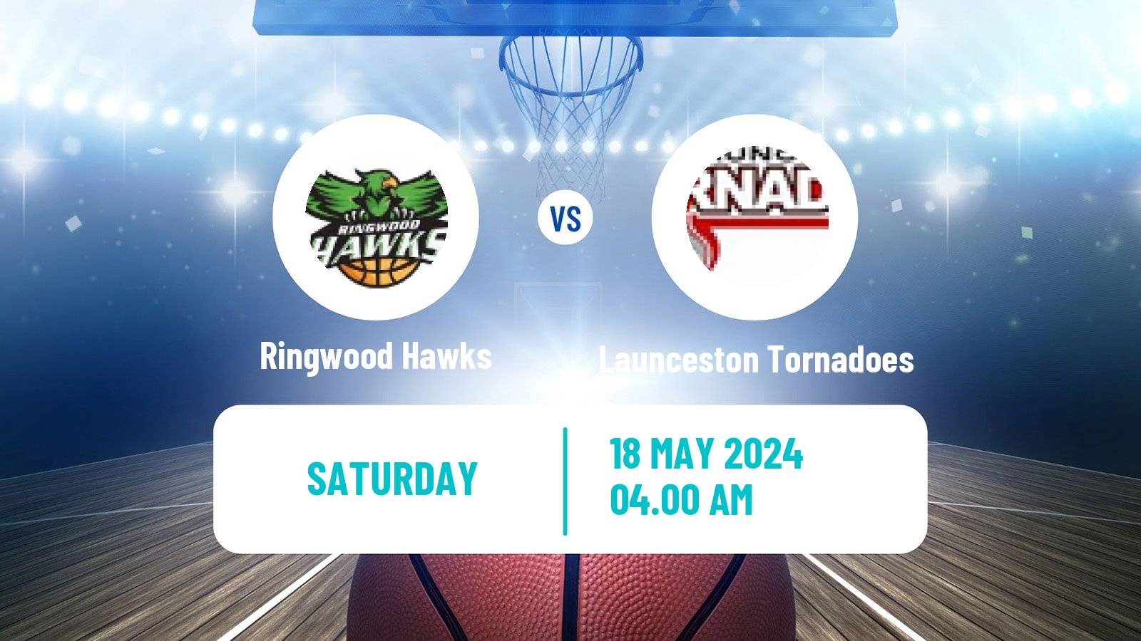 Basketball Australian NBL1 South Women Ringwood Hawks - Launceston Tornadoes