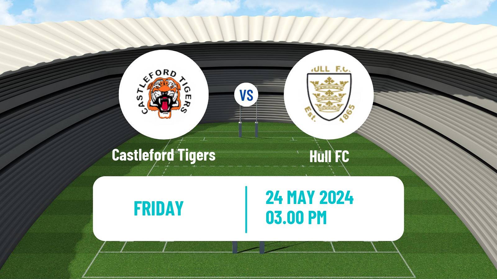 Rugby league Super League Rugby Castleford Tigers - Hull