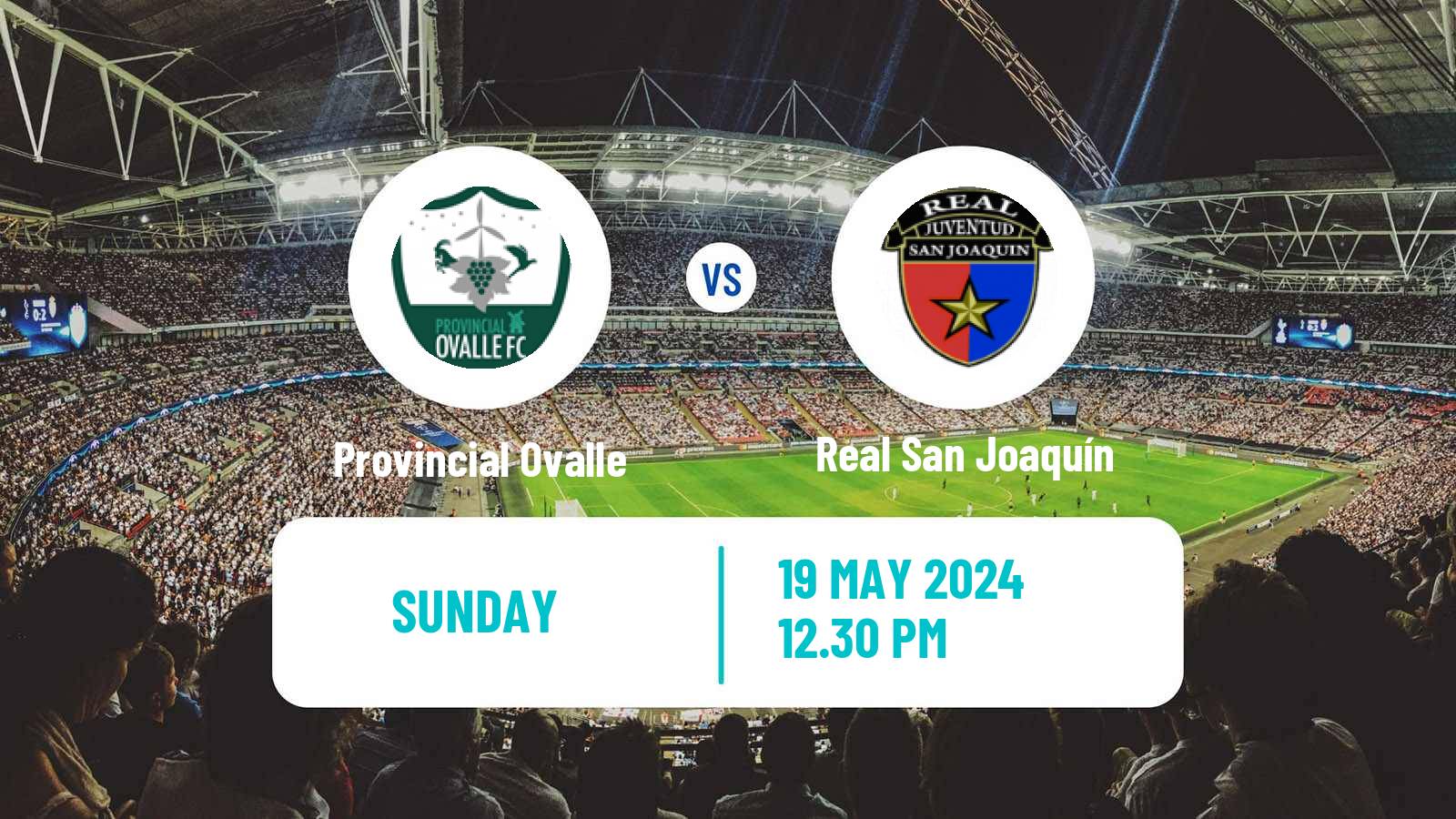 Soccer Chilean Segunda Division Provincial Ovalle - Real San Joaquín