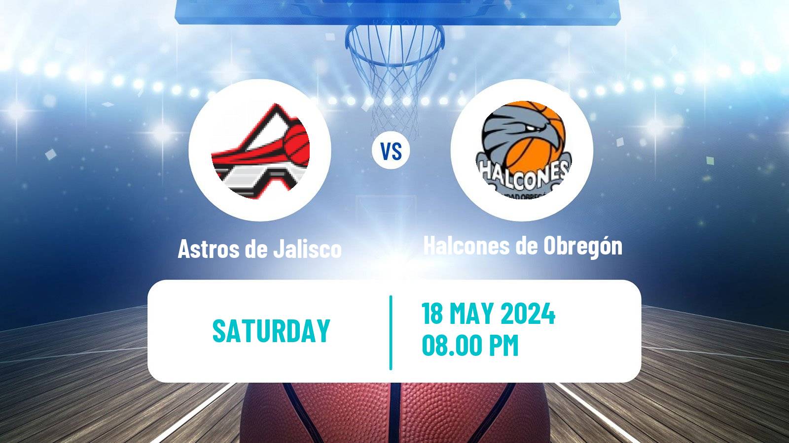 Basketball Mexican CIBACOPA Astros de Jalisco - Halcones de Obregón