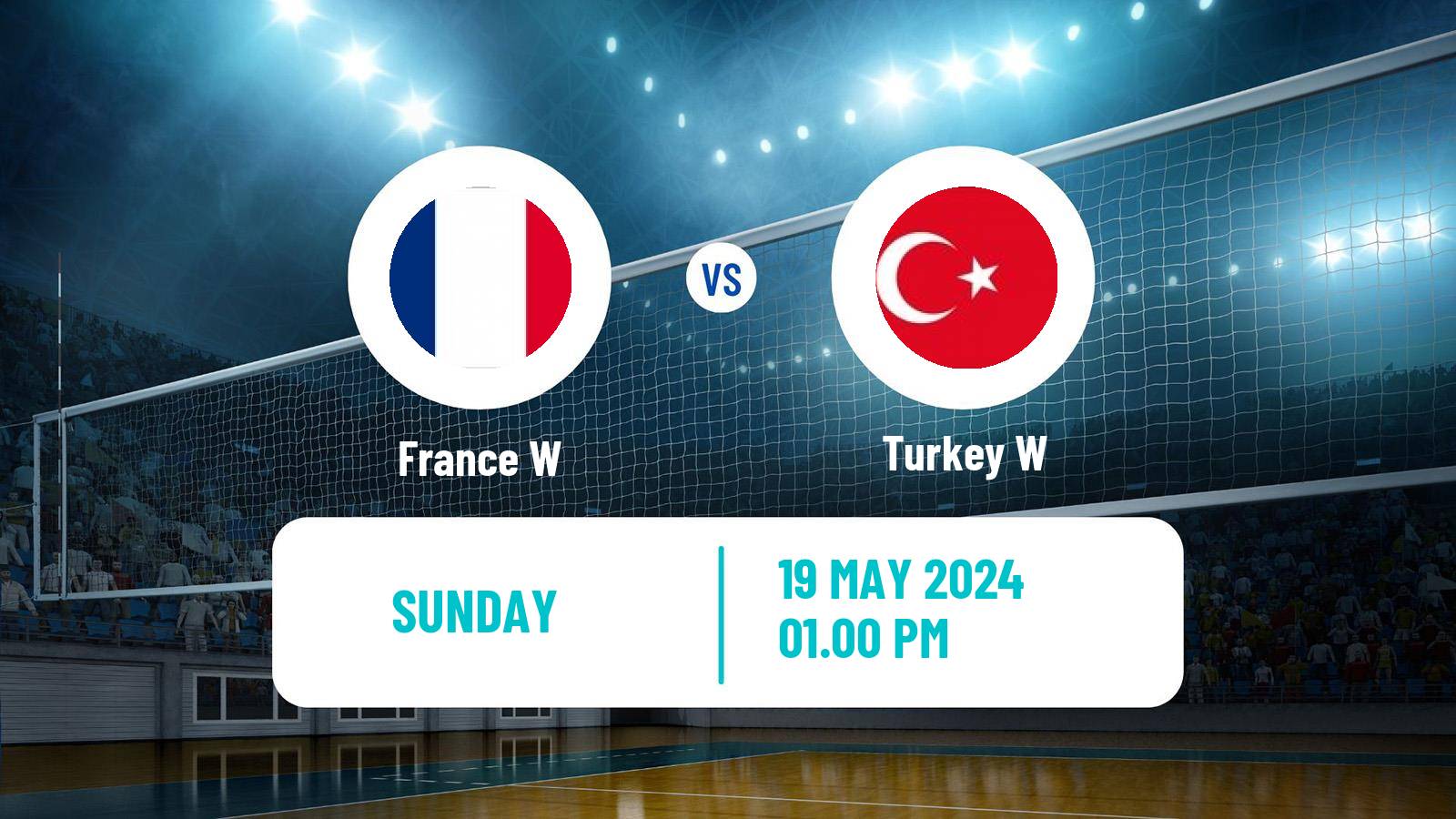 Volleyball Nations League Volleyball Women France W - Turkey W