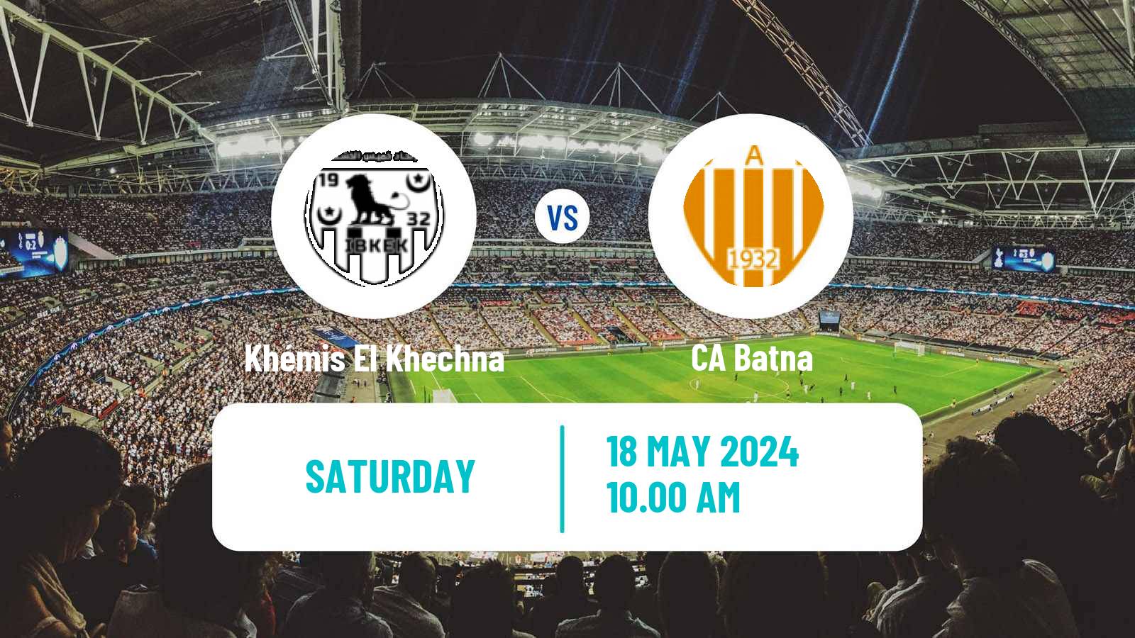 Soccer Algerian Ligue 2 Khémis El Khechna - CA Batna