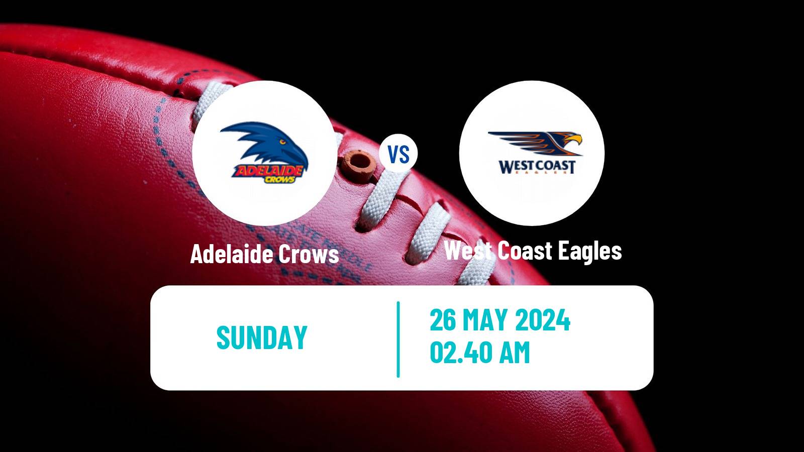 Aussie rules AFL Adelaide Crows - West Coast Eagles