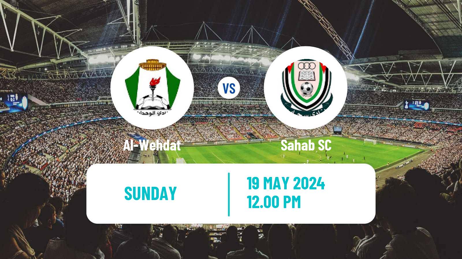 Soccer Jordan Premier League Al-Wehdat - Sahab