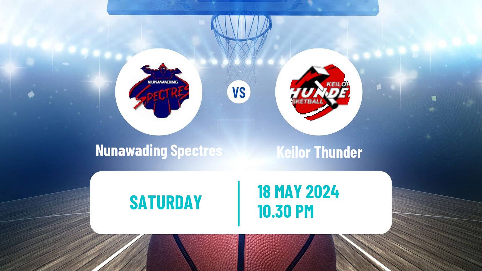 Basketball Australian NBL1 South Women Nunawading Spectres - Keilor Thunder