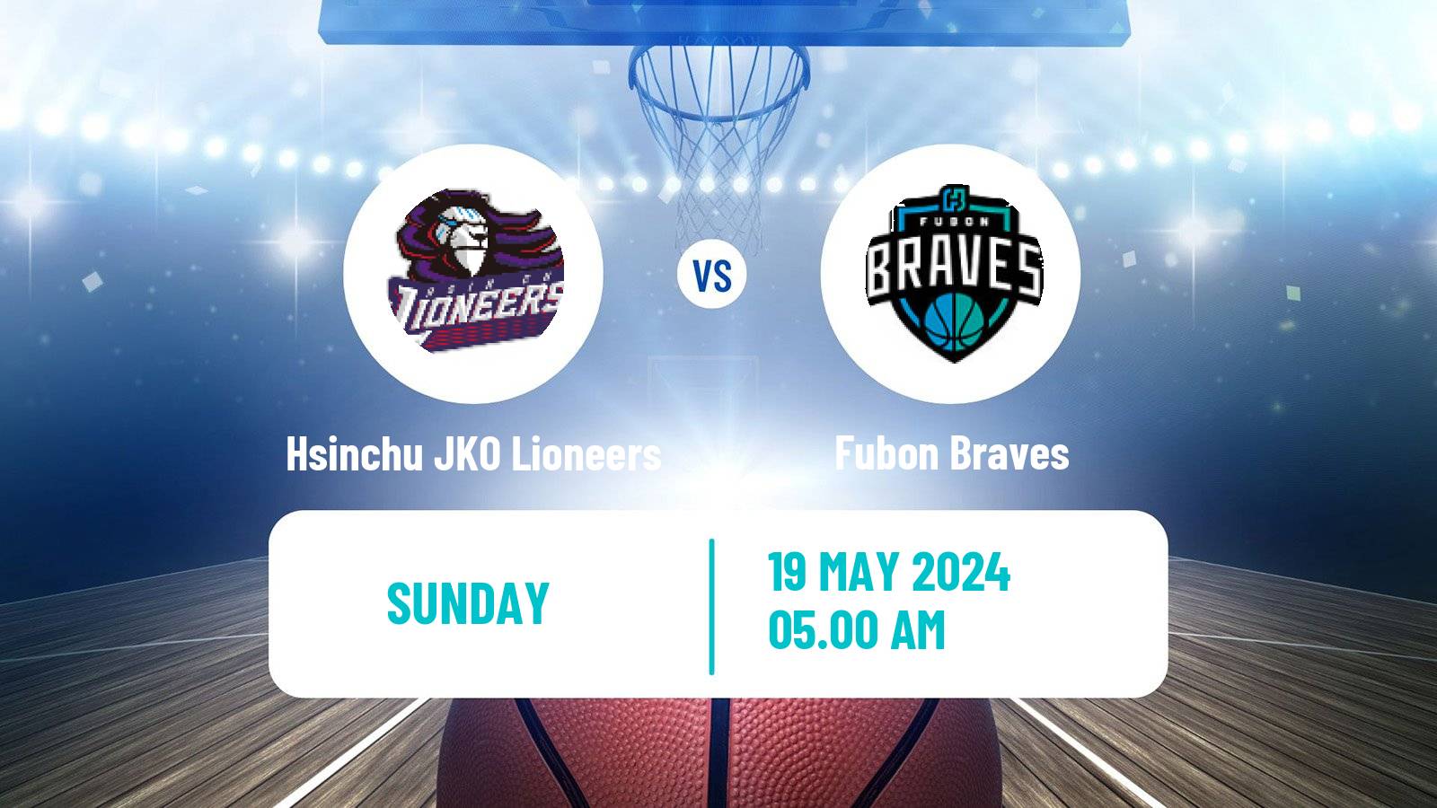 Basketball Taiwan P League Basketball Hsinchu JKO Lioneers - Fubon Braves