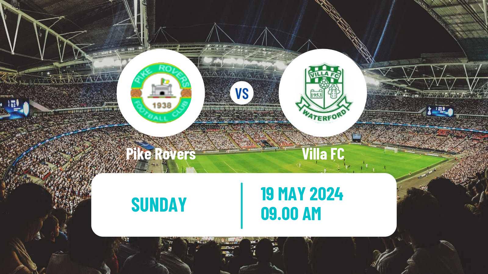 Soccer Irish FAI Cup Pike Rovers - Villa