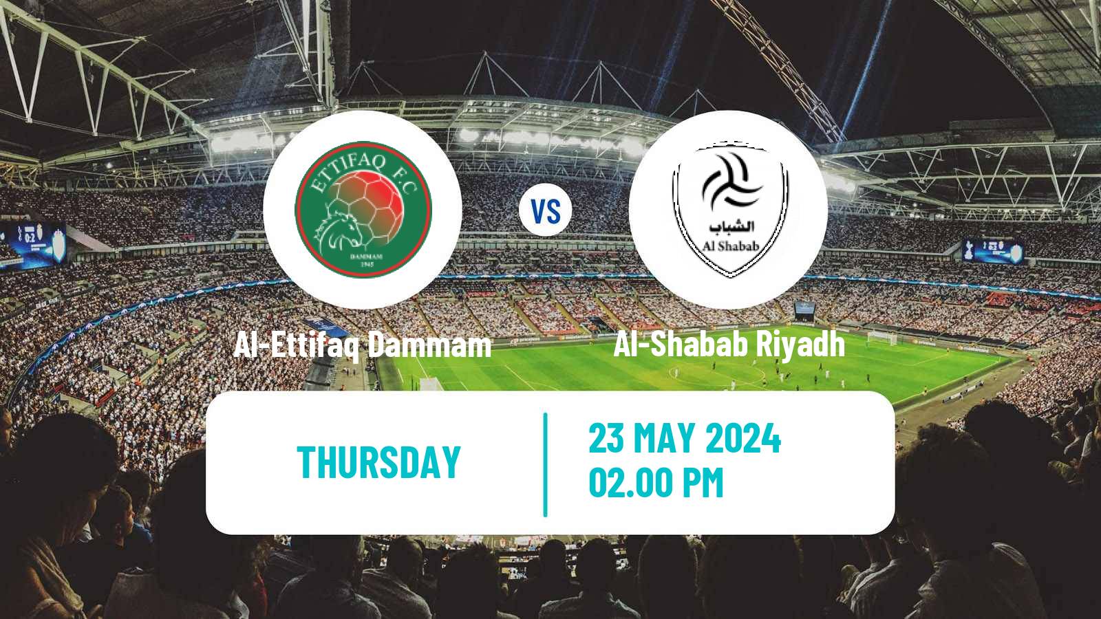 Soccer Saudi Professional League Al-Ettifaq Dammam - Al-Shabab Riyadh