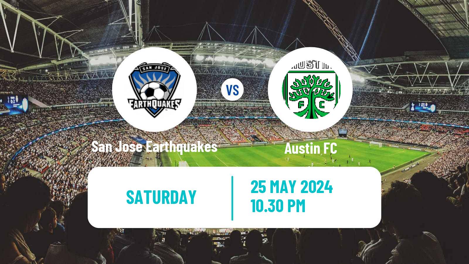 Soccer MLS San Jose Earthquakes - Austin FC