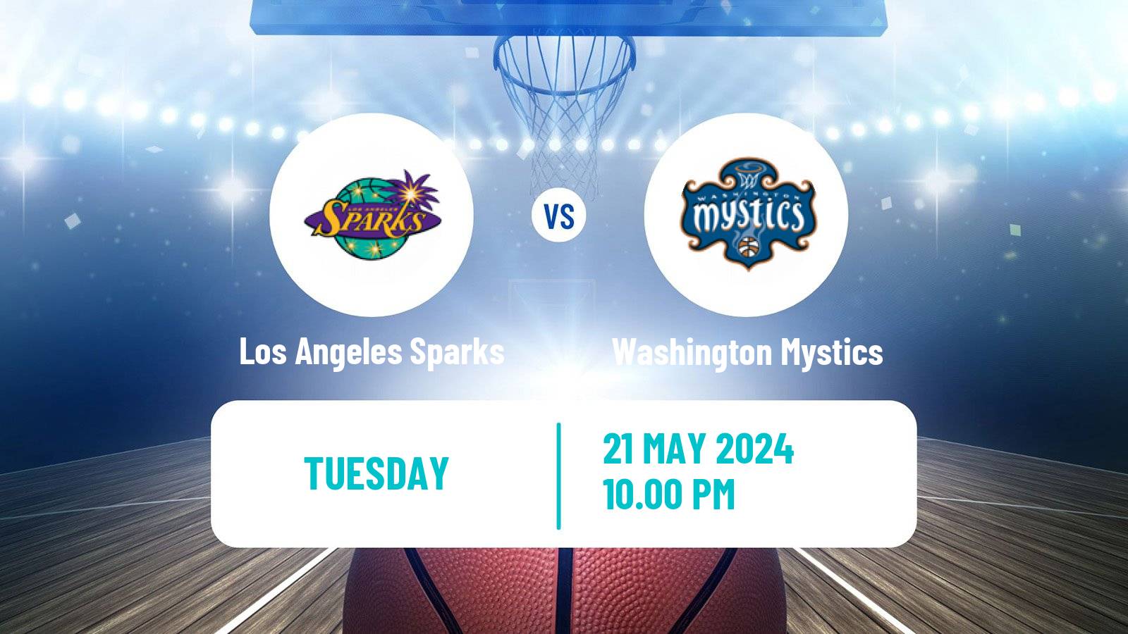 Basketball WNBA Los Angeles Sparks - Washington Mystics