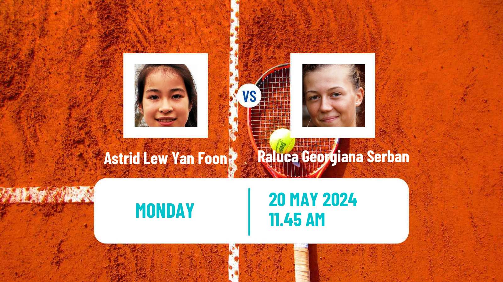 Tennis WTA Roland Garros Astrid Lew Yan Foon - Raluca Georgiana Serban