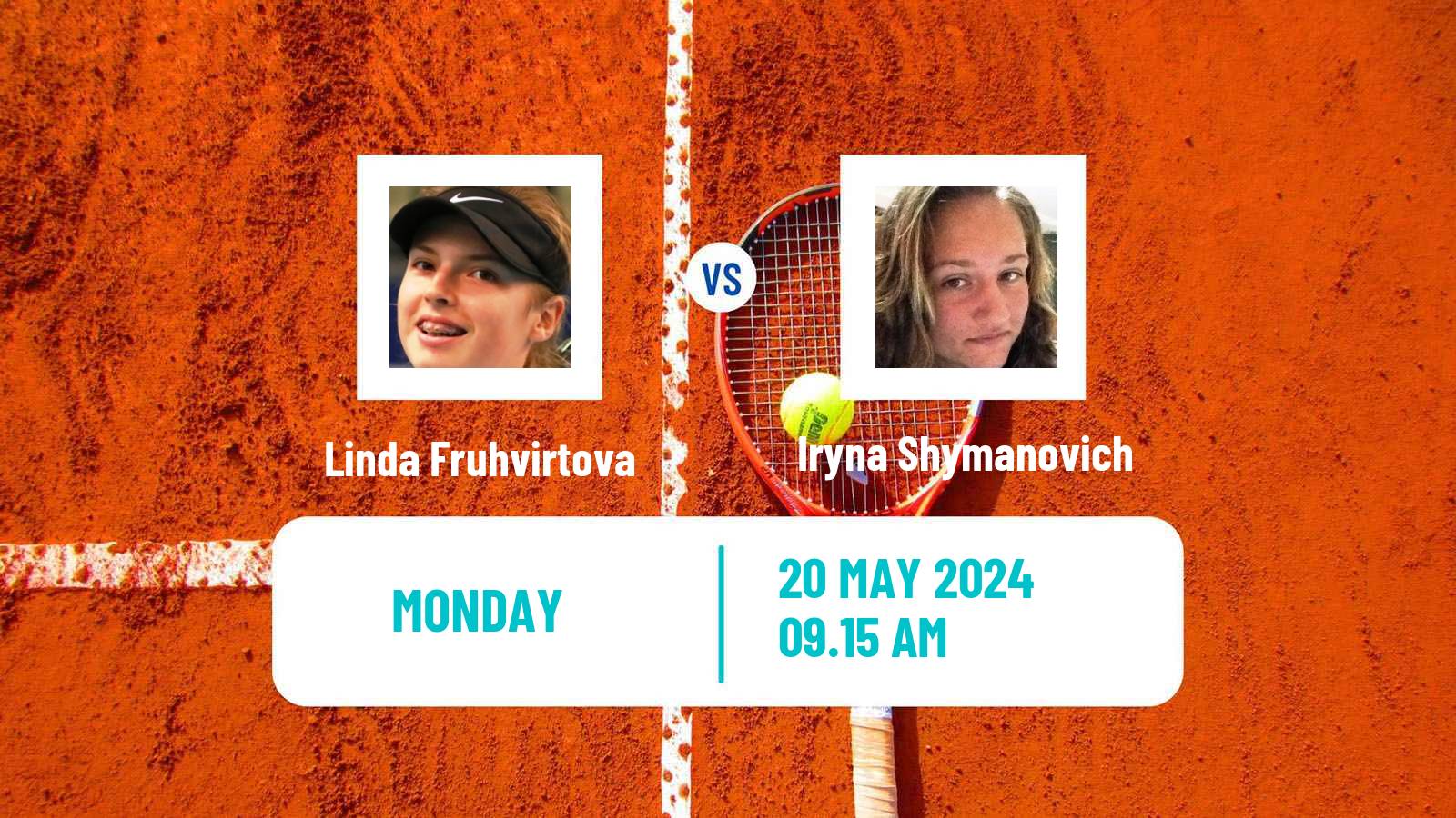 Tennis WTA Roland Garros Linda Fruhvirtova - Iryna Shymanovich