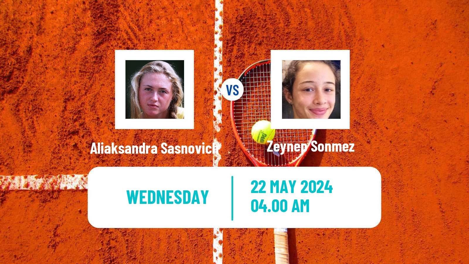 Tennis WTA Roland Garros Aliaksandra Sasnovich - Zeynep Sonmez