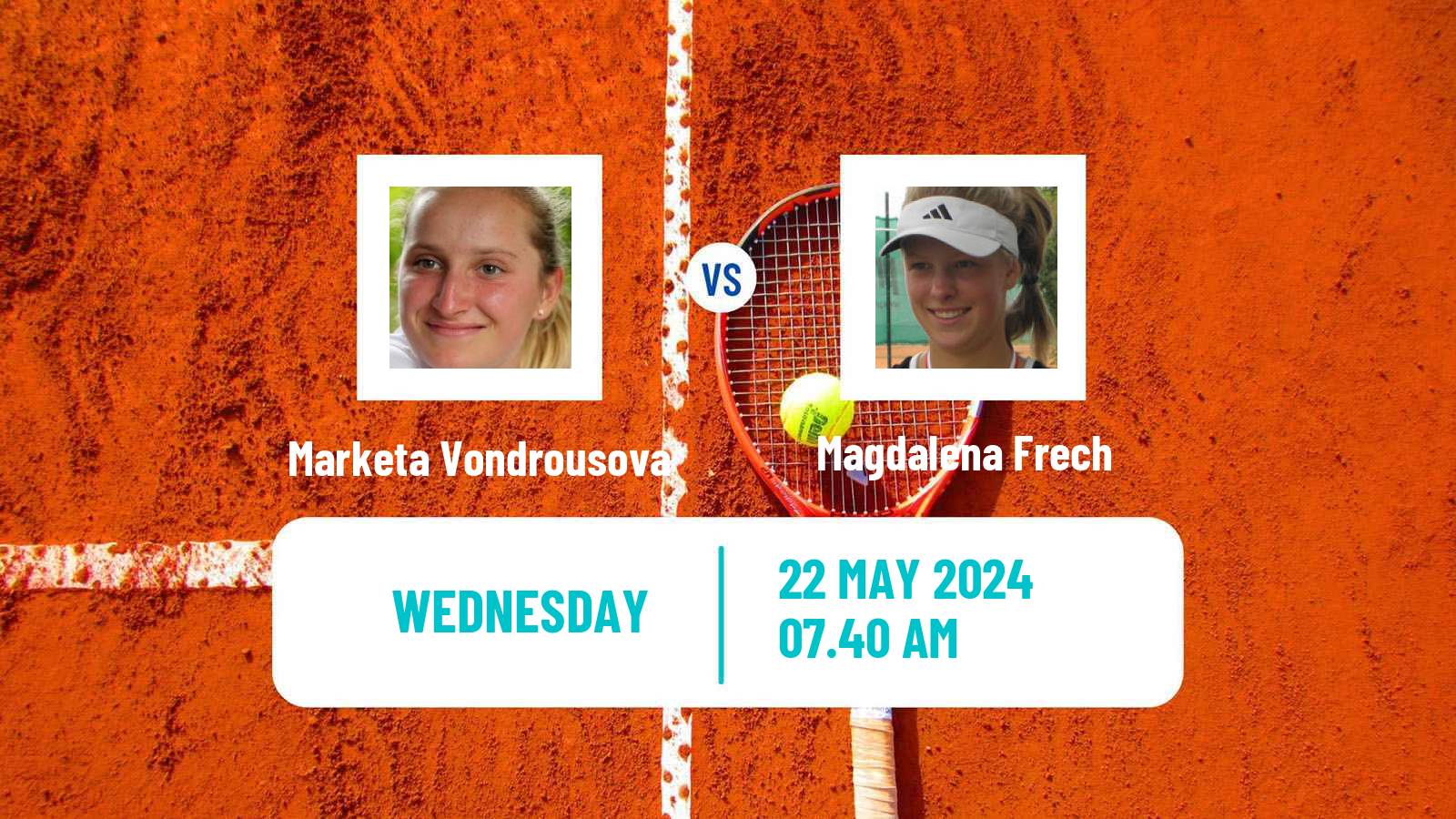 Tennis WTA Strasbourg Marketa Vondrousova - Magdalena Frech