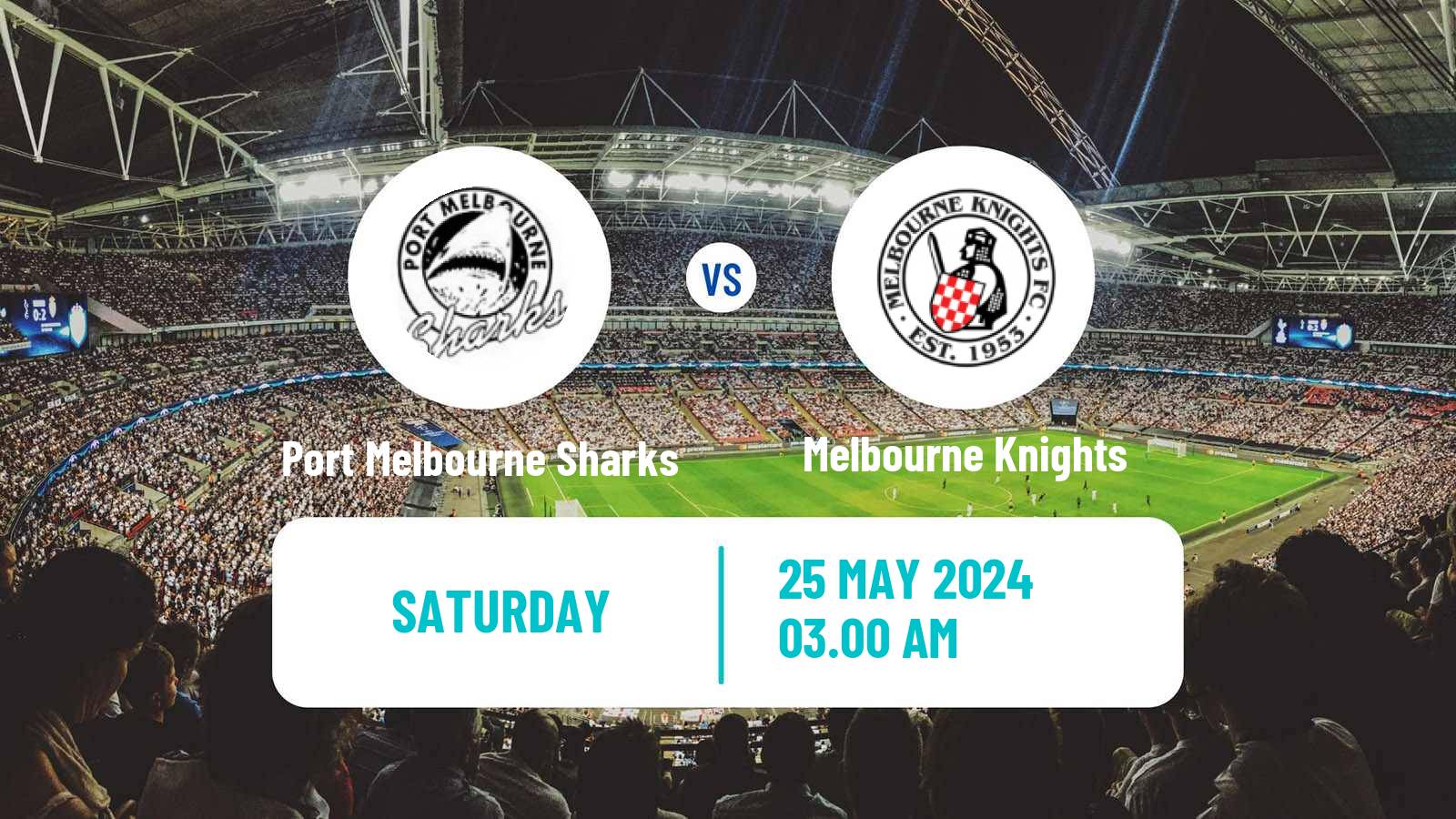 Soccer Australian NPL Victoria Port Melbourne Sharks - Melbourne Knights