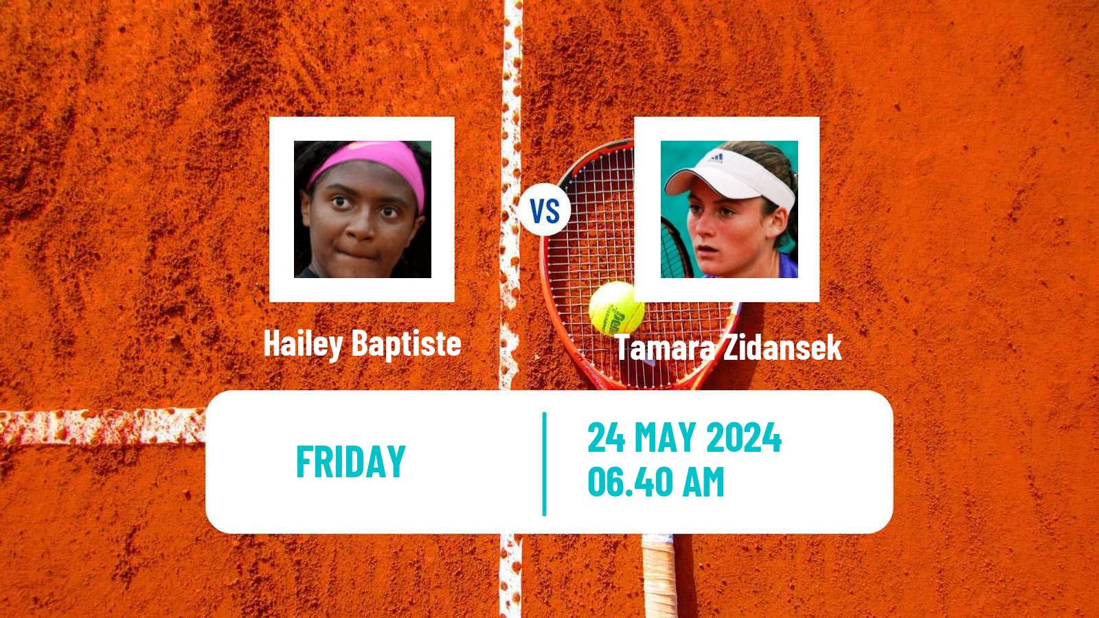 Tennis WTA Roland Garros Hailey Baptiste - Tamara Zidansek