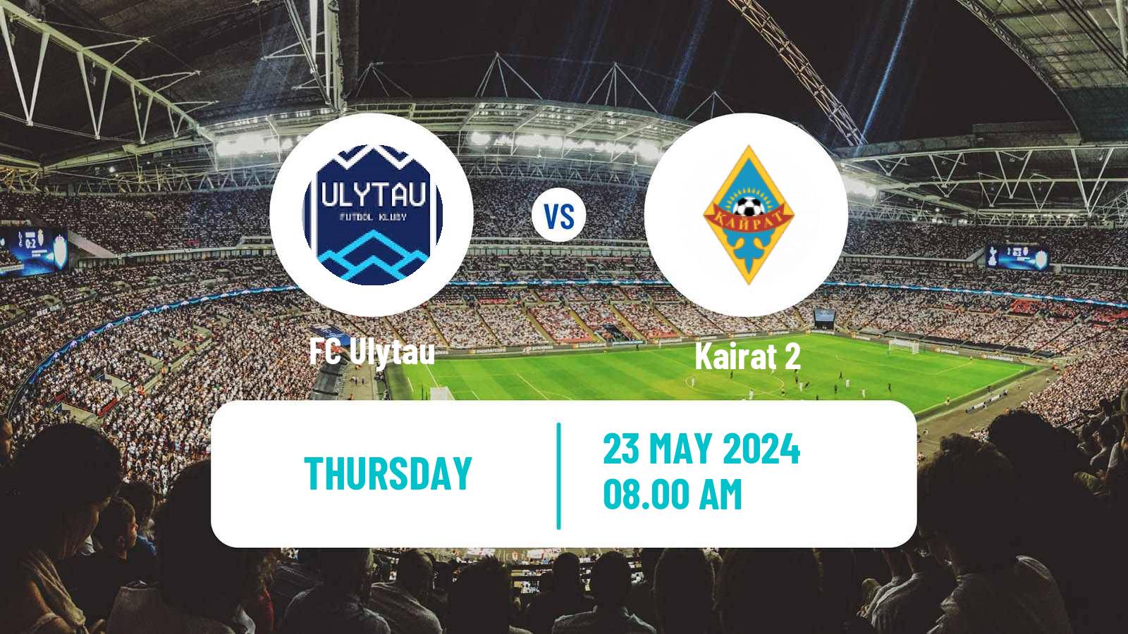 Soccer Kazakh First Division Ulytau - Kairat 2
