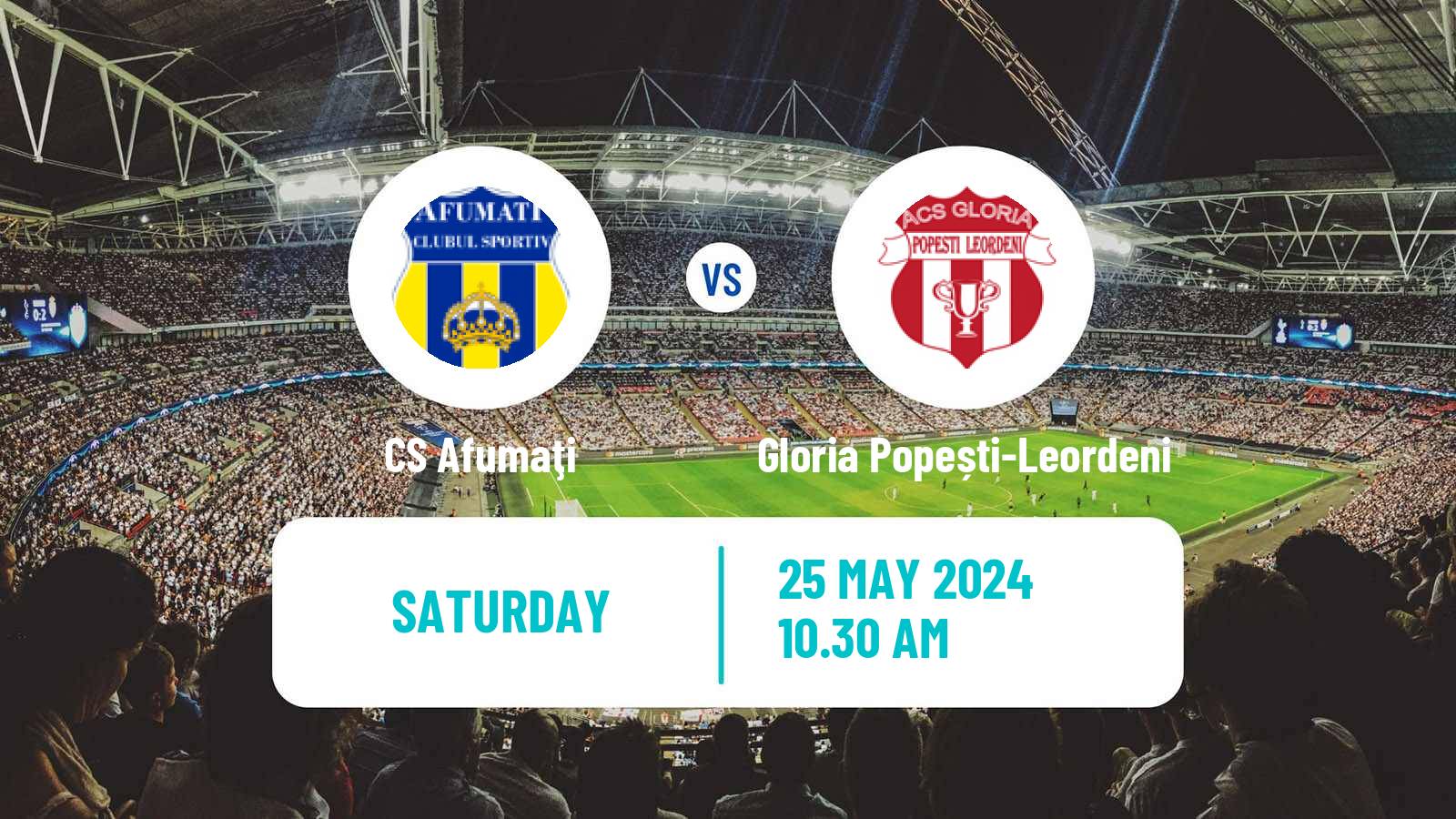 Soccer Romanian Liga 3 - Promotion Play-Offs Afumaţi - Gloria Popești-Leordeni