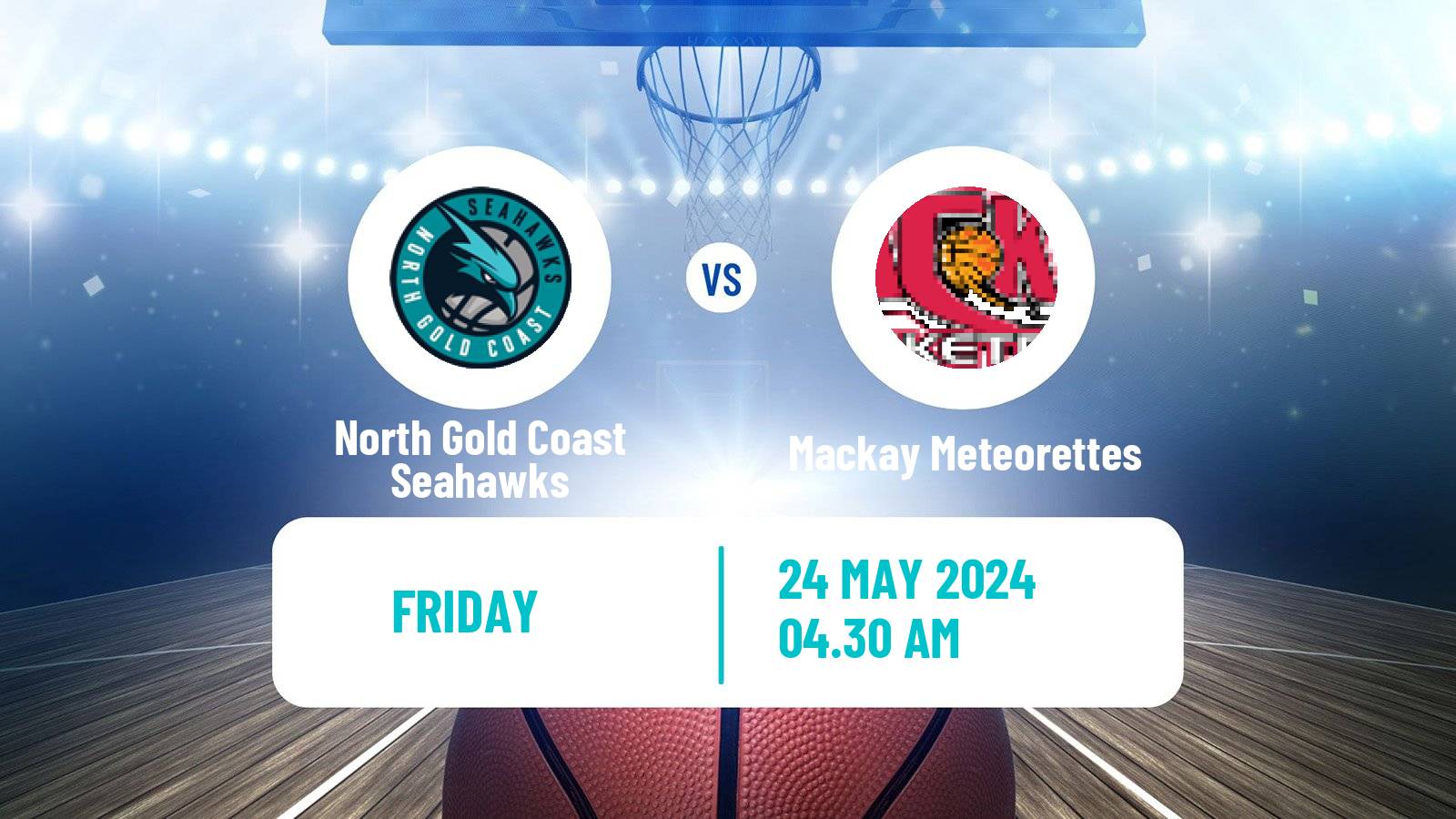 Basketball Australian NBL1 North Women North Gold Coast Seahawks - Mackay Meteorettes