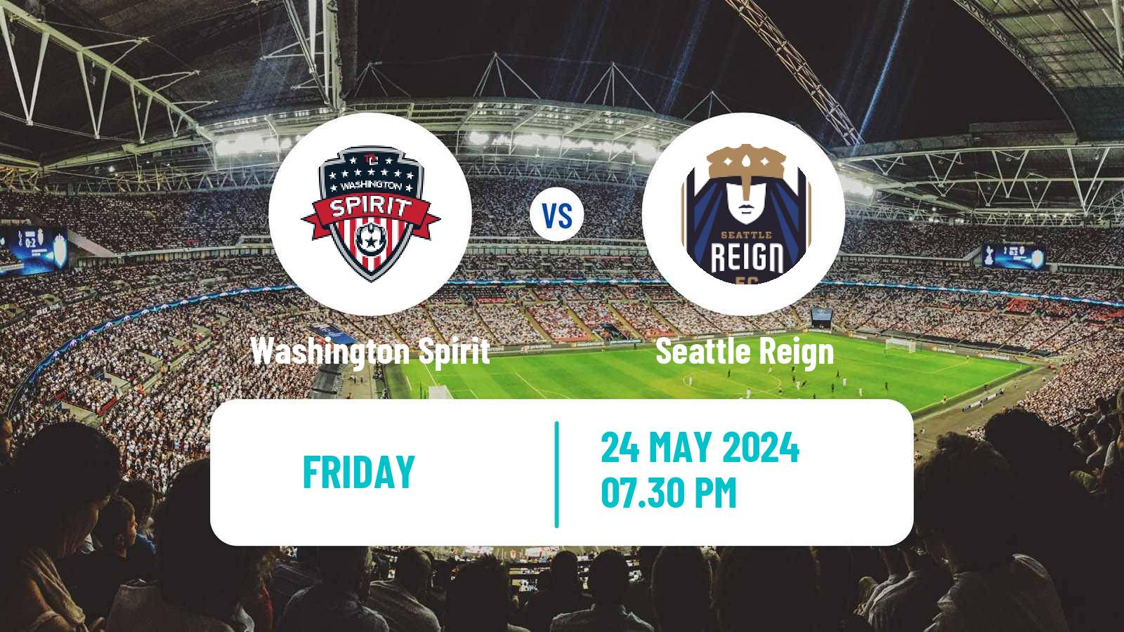 Soccer NWSL Washington Spirit - Seattle Reign