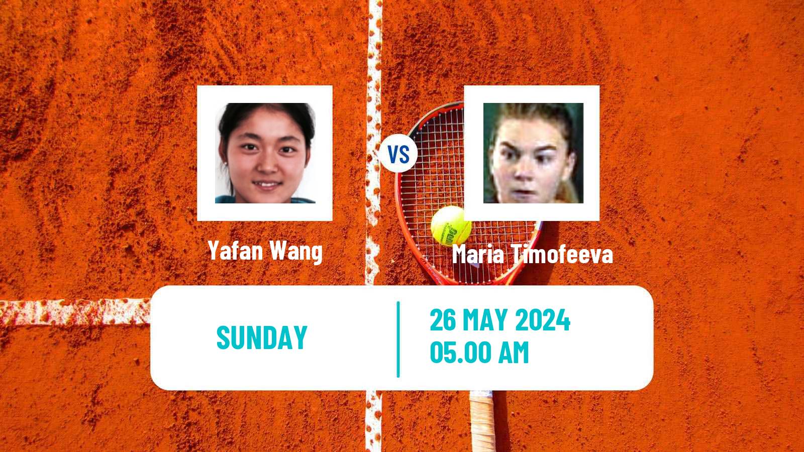 Tennis WTA Roland Garros Yafan Wang - Maria Timofeeva