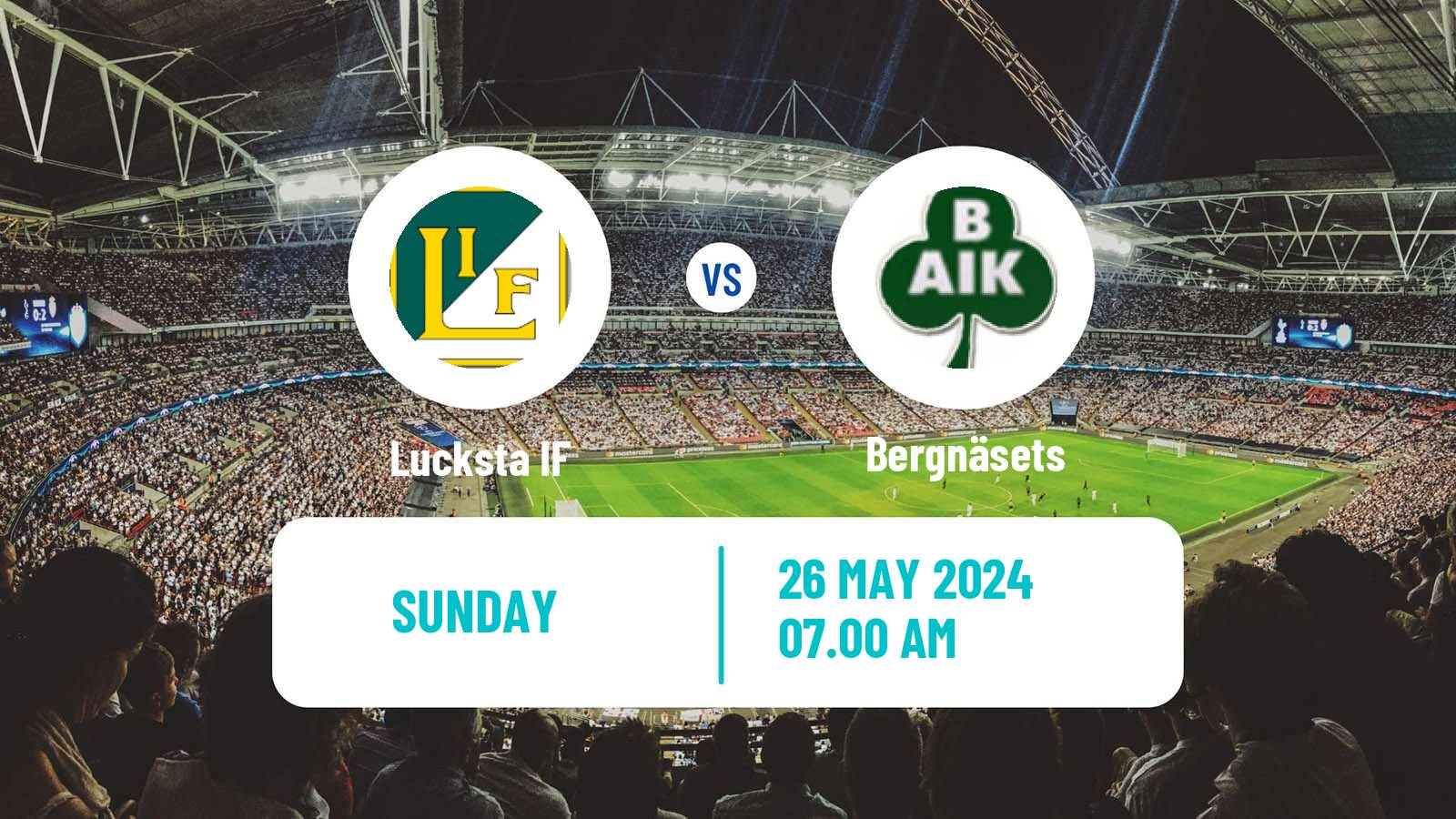 Soccer Swedish Division 2 - Norrland Lucksta - Bergnäsets