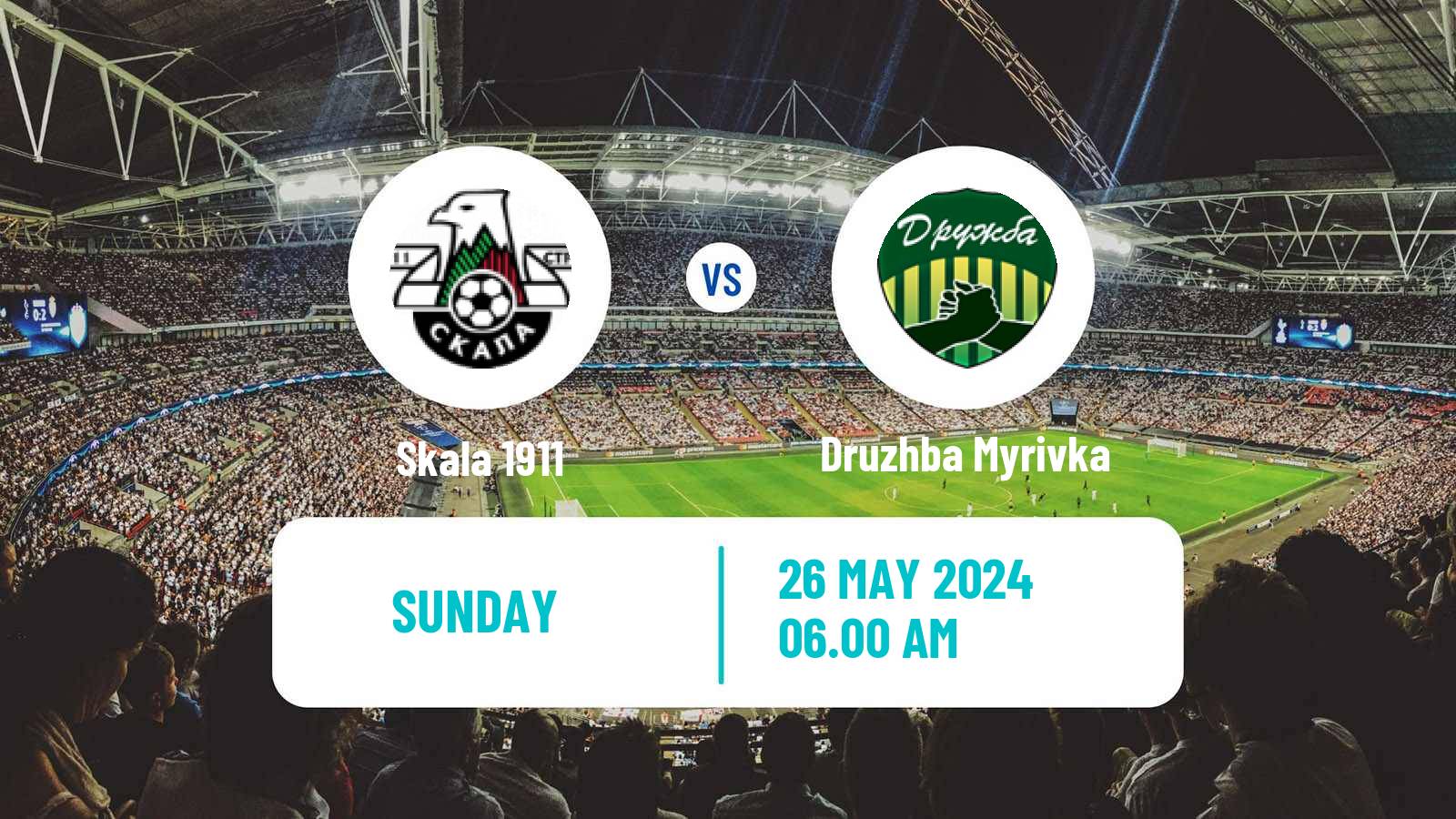 Soccer Ukrainian Druha Liga Skala 1911 - Druzhba Myrivka