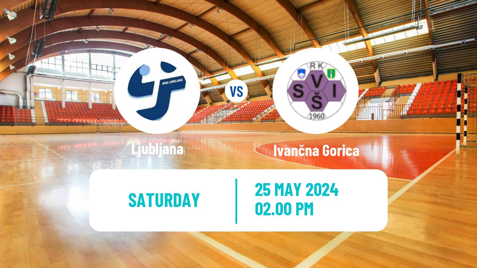 Handball Slovenian 1 NLB Liga Handball Ljubljana - Ivančna Gorica