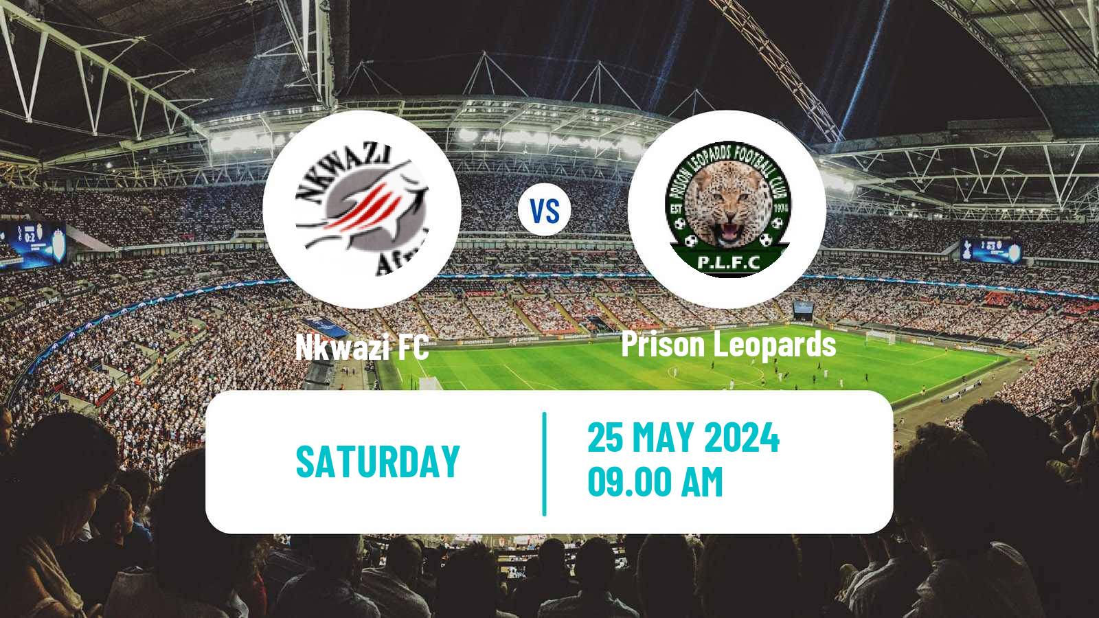 Soccer Zambian Premier League Nkwazi - Prison Leopards