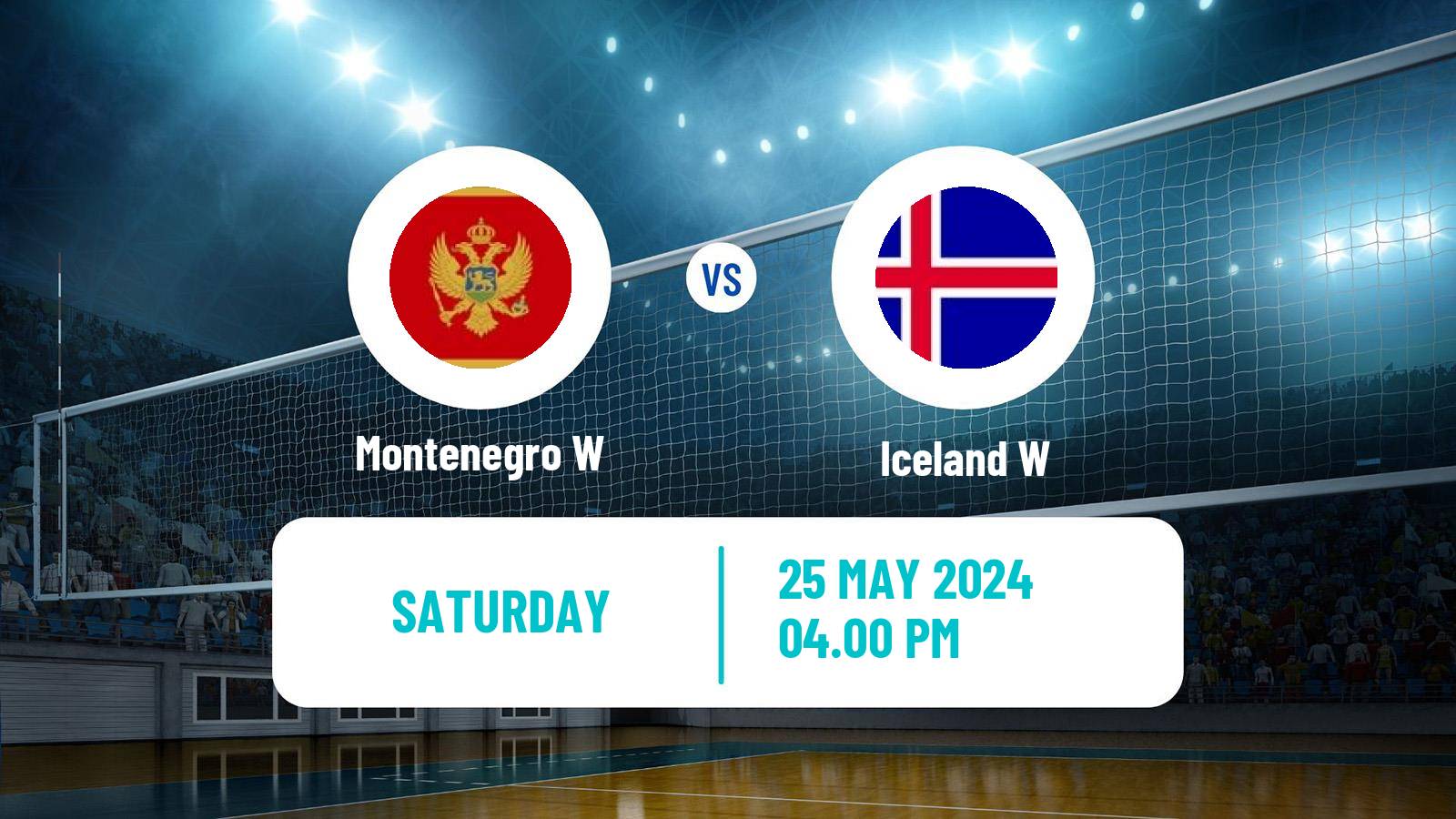 Volleyball Silver European League Volleyball Women Montenegro W - Iceland W