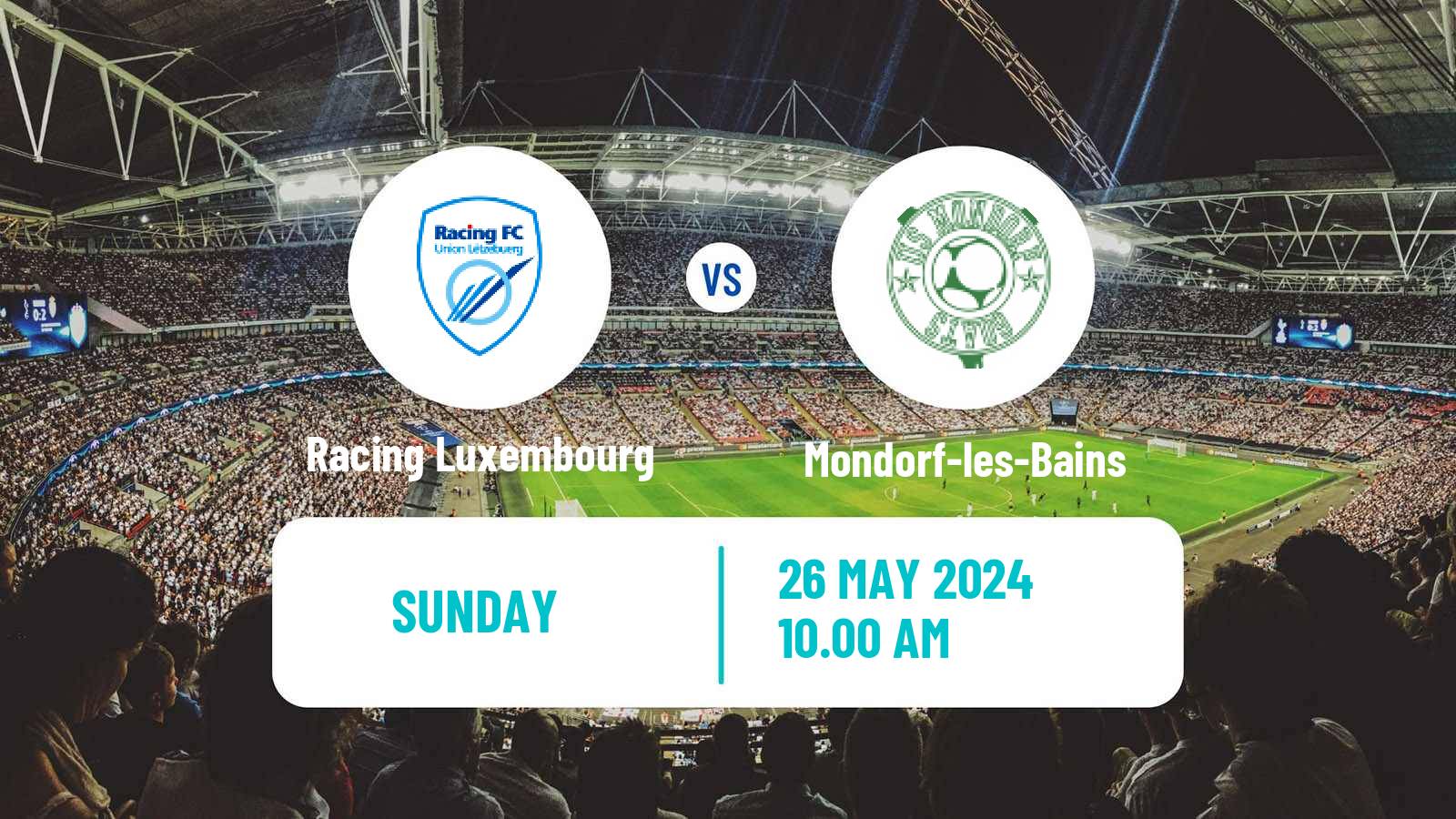 Soccer Luxembourg National Division Racing Luxembourg - Mondorf-les-Bains