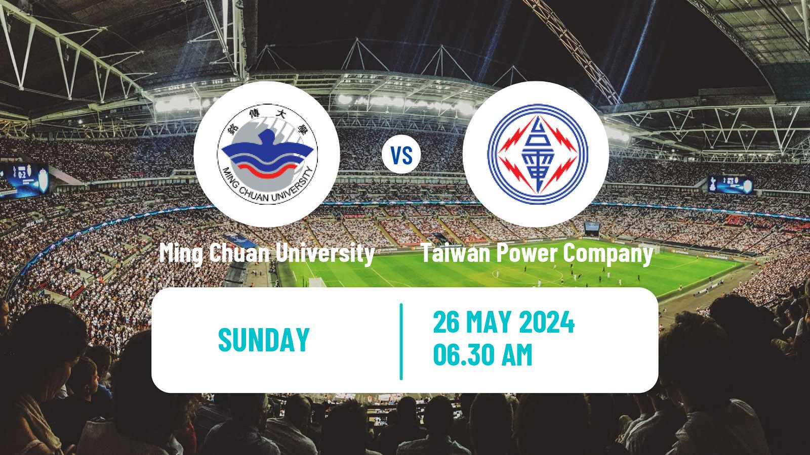 Soccer Taiwan Premier League Ming Chuan University - Taiwan Power Company