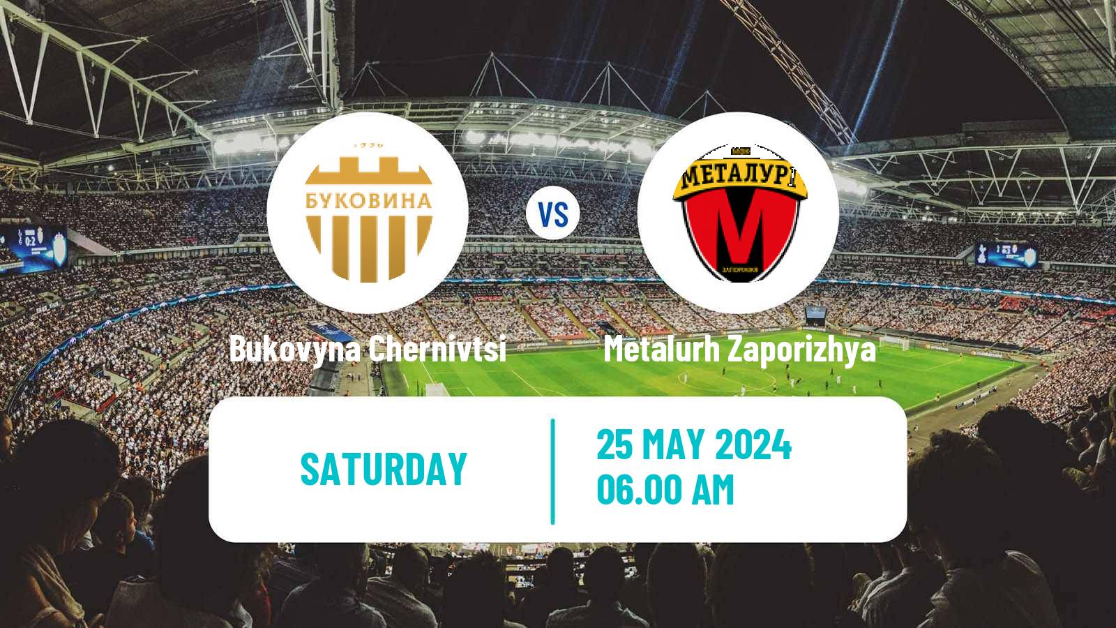 Soccer Ukrainian Persha Liga Bukovyna Chernivtsi - Metalurh Zaporizhya