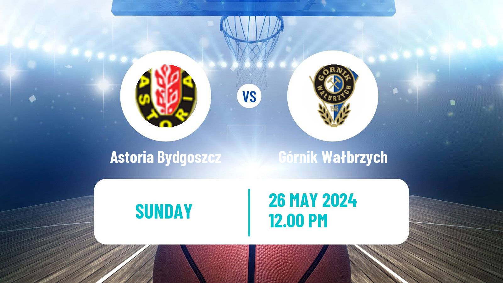 Basketball Polish 1 Liga Basketball Astoria Bydgoszcz - Górnik Wałbrzych