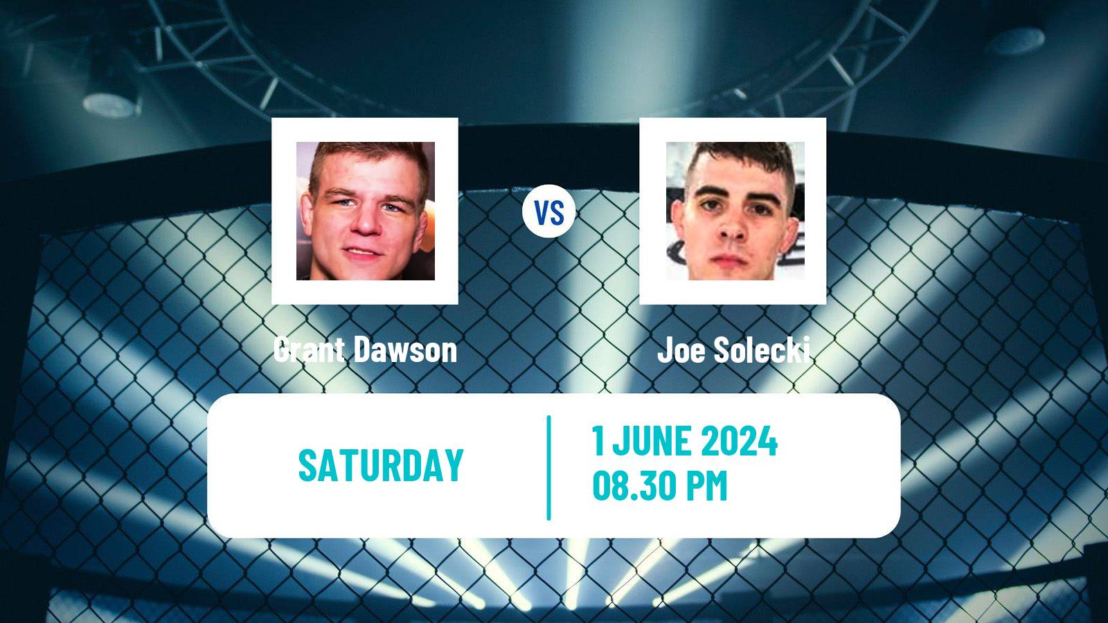 MMA Lightweight UFC Men Grant Dawson - Joe Solecki