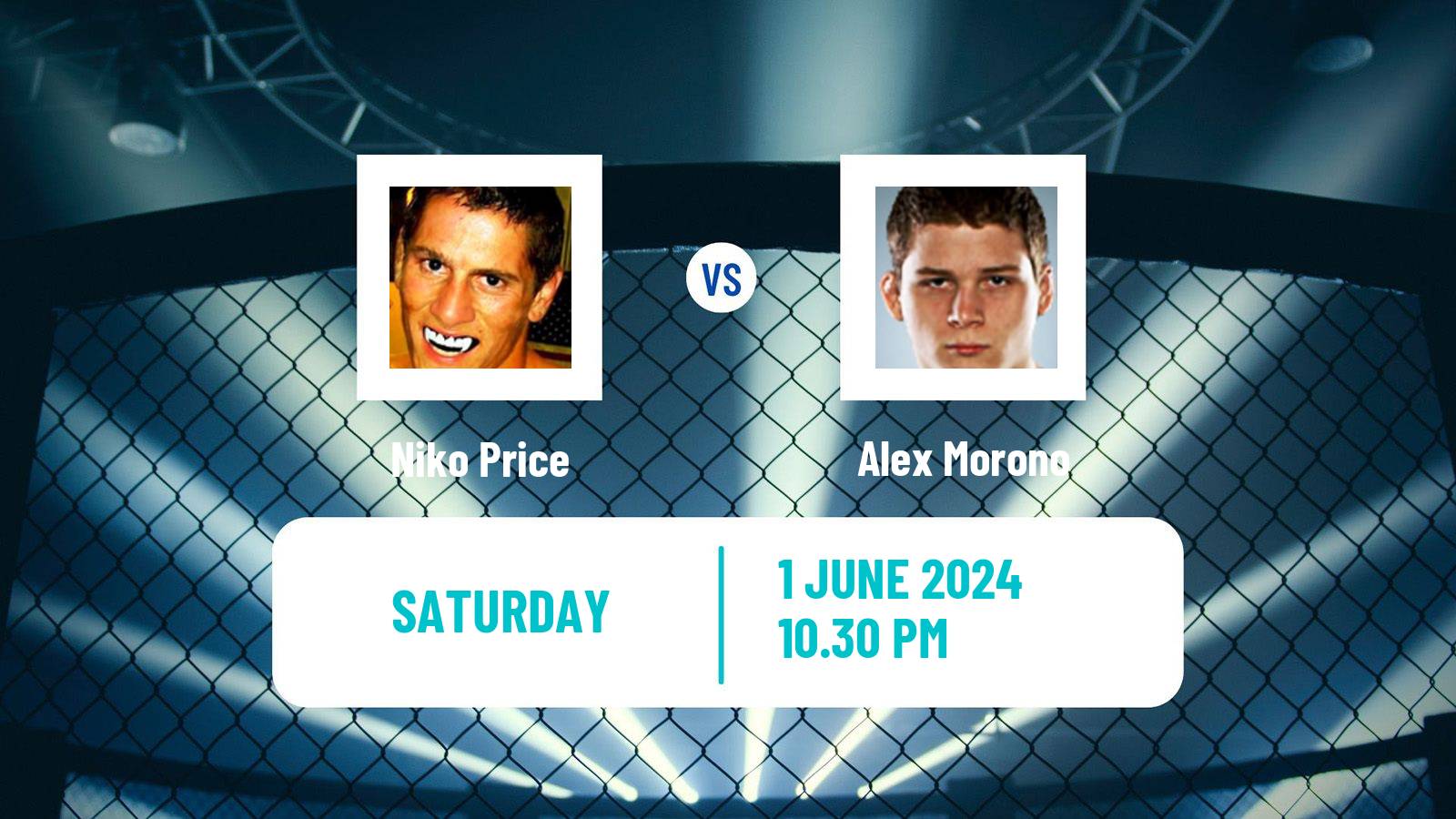 MMA Welterweight UFC Men Niko Price - Alex Morono