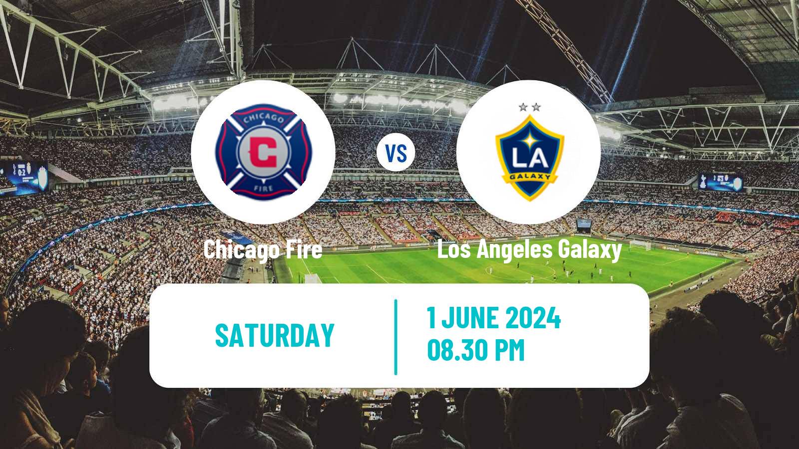 Soccer MLS Chicago Fire - Los Angeles Galaxy