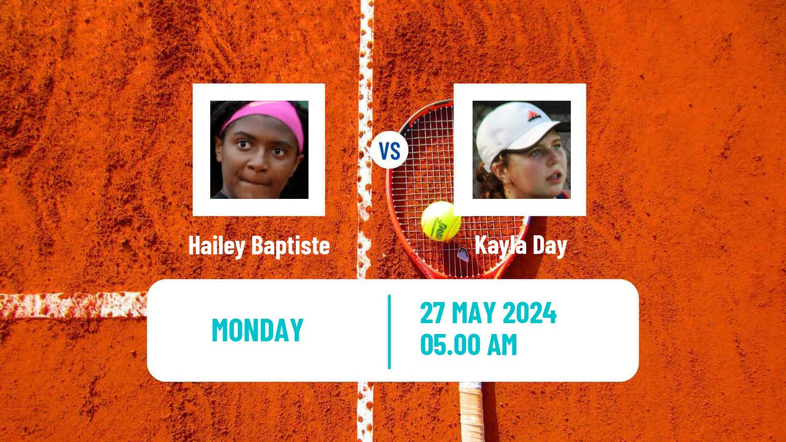 Tennis WTA Roland Garros Hailey Baptiste - Kayla Day