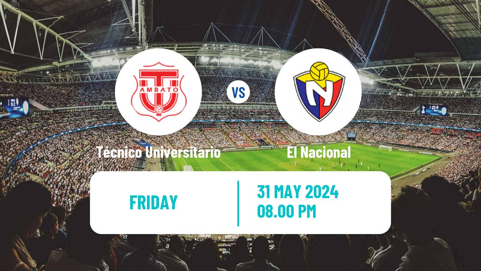 Soccer Ecuadorian Liga Pro Técnico Universitario - El Nacional