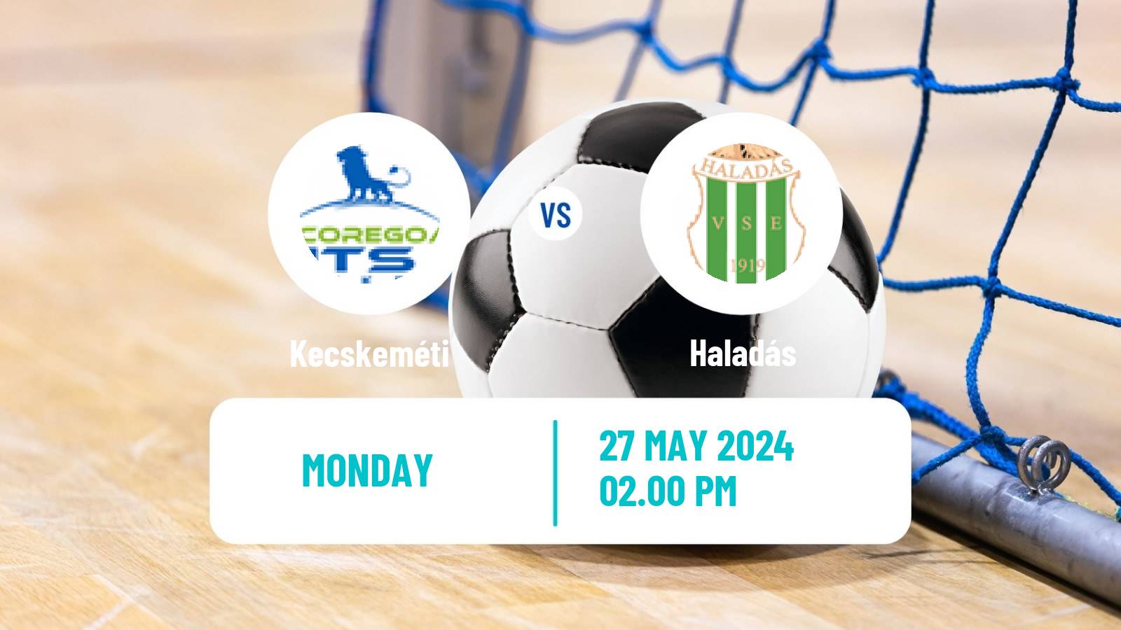 Futsal Hungarian NB I Futsal Kecskeméti - Haladás