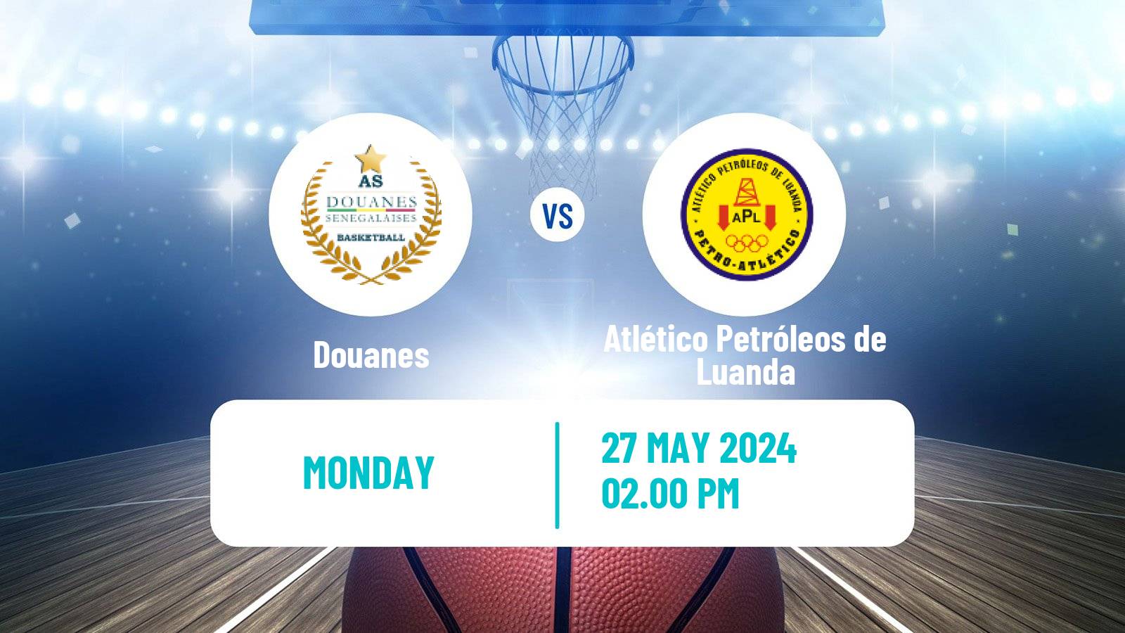Basketball Basketball Africa League Douanes - Atlético Petróleos de Luanda