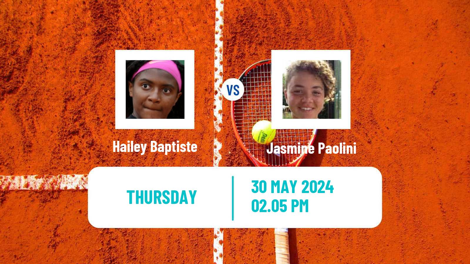 Tennis WTA Roland Garros Hailey Baptiste - Jasmine Paolini