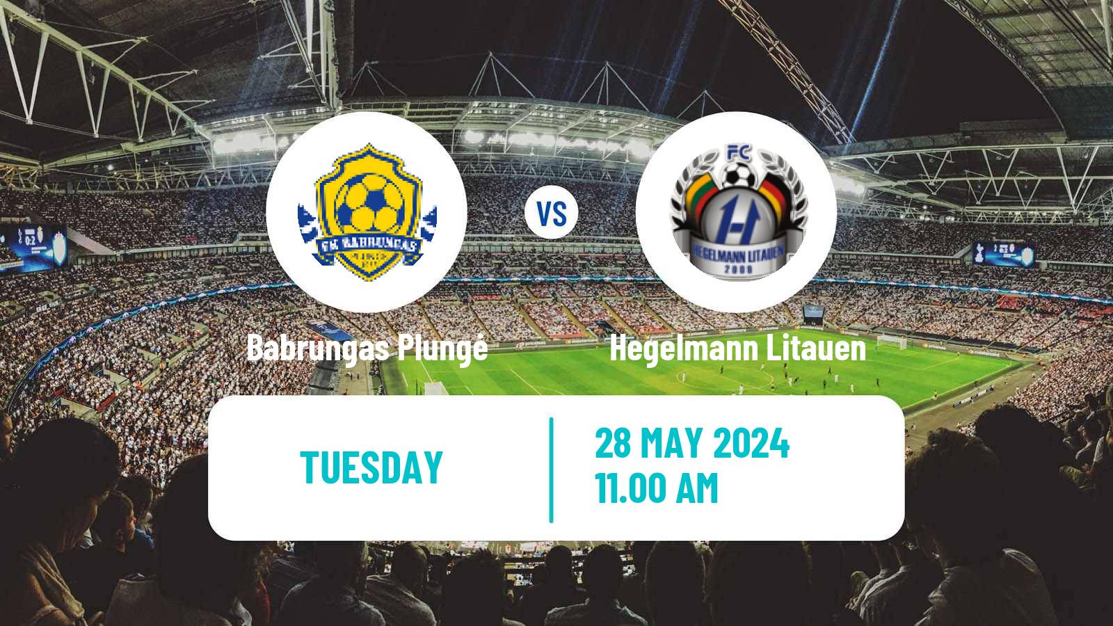 Soccer Lithuanian Cup Babrungas Plungė - Hegelmann Litauen