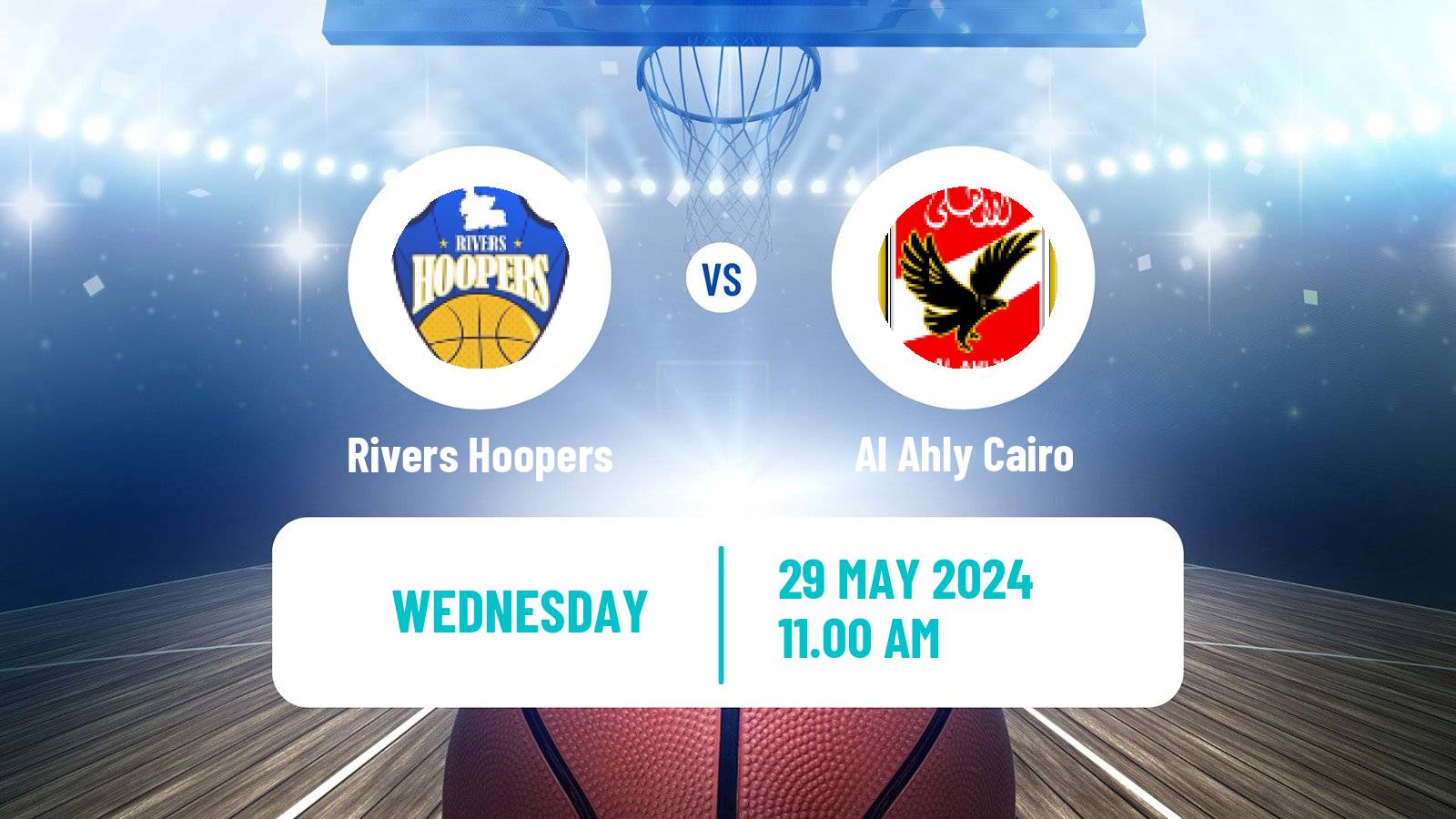Basketball Basketball Africa League Rivers Hoopers - Al Ahly Cairo