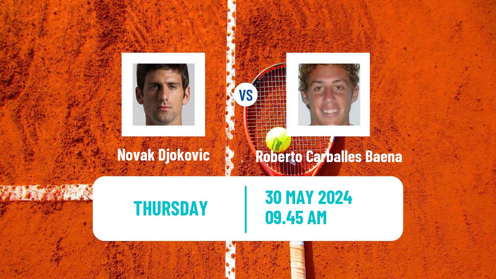 Tennis ATP Roland Garros Novak Djokovic - Roberto Carballes Baena