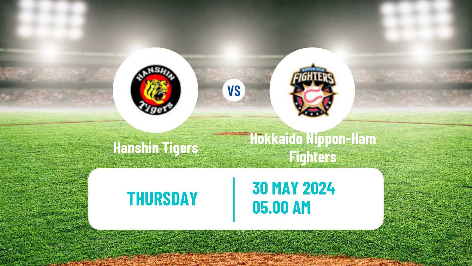Baseball NPB Hanshin Tigers - Hokkaido Nippon-Ham Fighters
