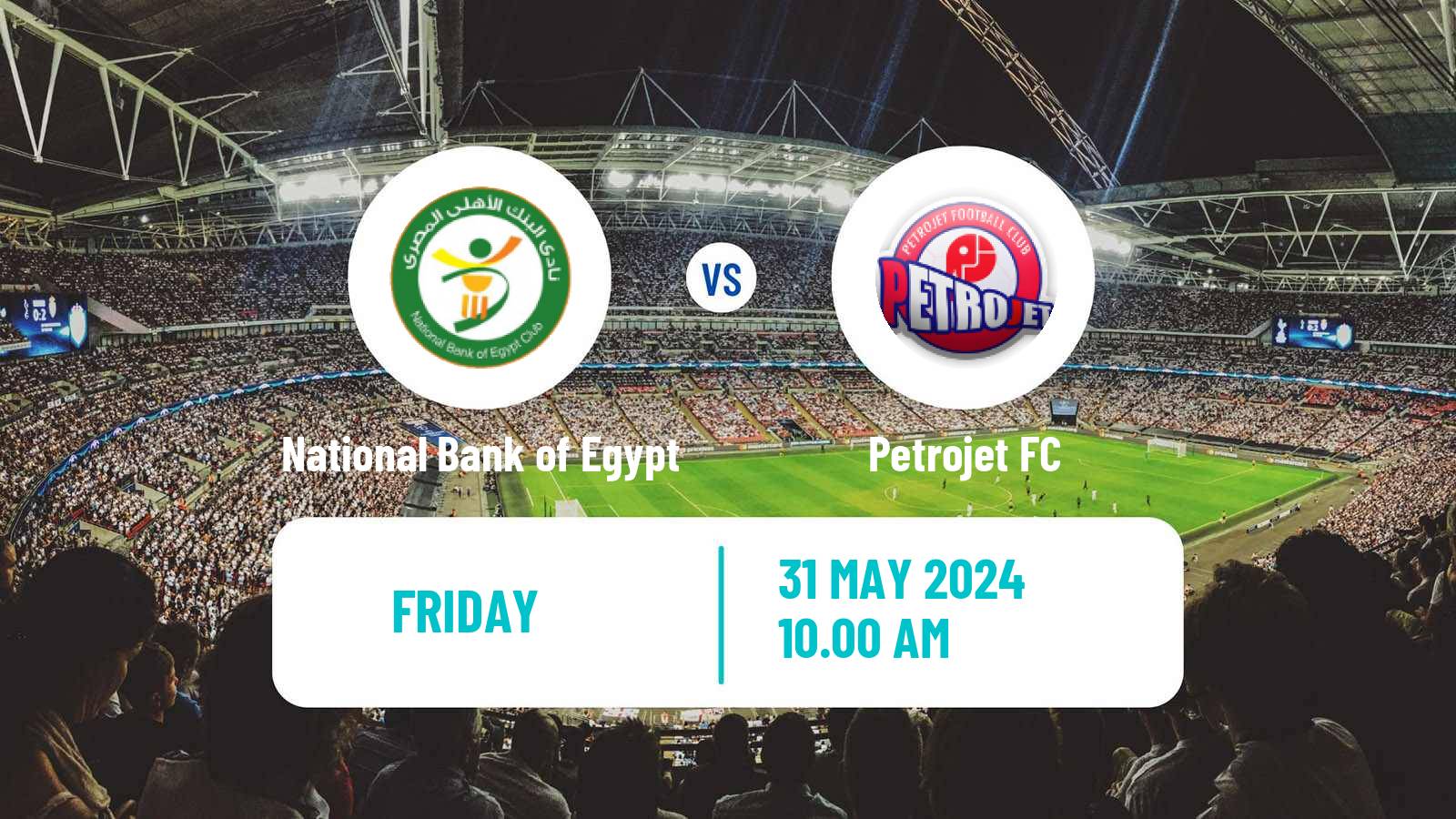 Soccer Egyptian Cup National Bank of Egypt - Petrojet